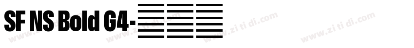 SF NS Bold G4字体转换